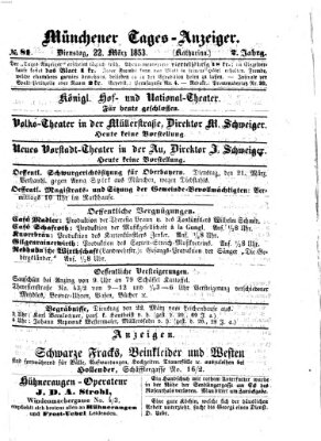 Münchener Tages-Anzeiger Dienstag 22. März 1853