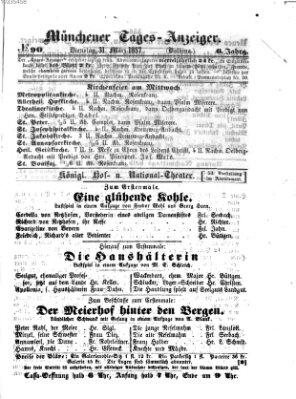 Münchener Tages-Anzeiger Dienstag 31. März 1857