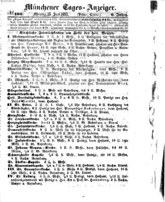 Münchener Tages-Anzeiger Montag 15. Juni 1857