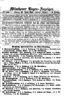 Münchener Tages-Anzeiger Freitag 22. April 1859