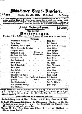 Münchener Tages-Anzeiger Montag 23. Mai 1859