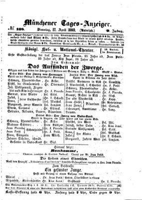 Münchener Tages-Anzeiger Dienstag 17. April 1860