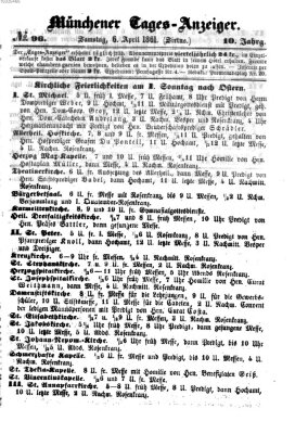 Münchener Tages-Anzeiger Samstag 6. April 1861