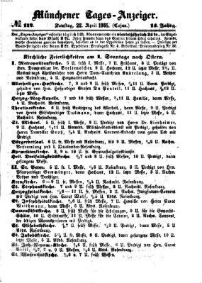 Münchener Tages-Anzeiger Samstag 22. April 1865