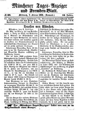 Münchener Tages-Anzeiger und Fremden-Blatt (Münchener Tages-Anzeiger) Mittwoch 7. Februar 1866