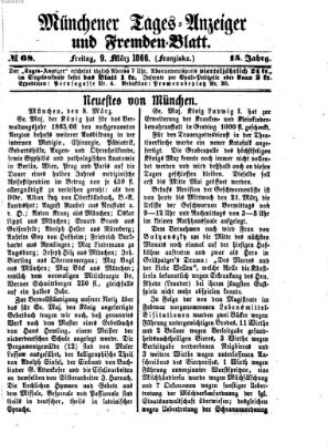 Münchener Tages-Anzeiger und Fremden-Blatt (Münchener Tages-Anzeiger) Freitag 9. März 1866