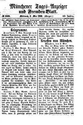 Münchener Tages-Anzeiger und Fremden-Blatt (Münchener Tages-Anzeiger) Mittwoch 9. Mai 1866