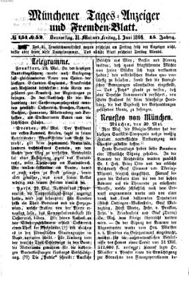 Münchener Tages-Anzeiger und Fremden-Blatt (Münchener Tages-Anzeiger) Freitag 1. Juni 1866