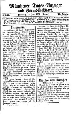 Münchener Tages-Anzeiger und Fremden-Blatt (Münchener Tages-Anzeiger) Mittwoch 13. Juni 1866