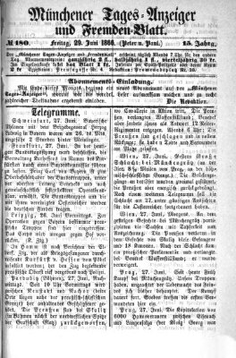 Münchener Tages-Anzeiger und Fremden-Blatt (Münchener Tages-Anzeiger) Freitag 29. Juni 1866