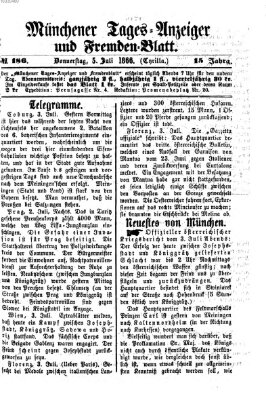 Münchener Tages-Anzeiger und Fremden-Blatt (Münchener Tages-Anzeiger) Donnerstag 5. Juli 1866