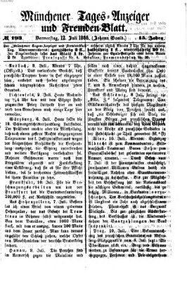 Münchener Tages-Anzeiger und Fremden-Blatt (Münchener Tages-Anzeiger) Donnerstag 12. Juli 1866