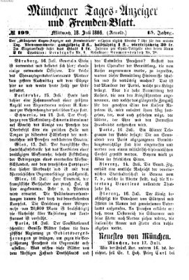 Münchener Tages-Anzeiger und Fremden-Blatt (Münchener Tages-Anzeiger) Mittwoch 18. Juli 1866