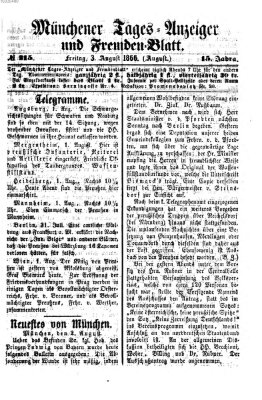 Münchener Tages-Anzeiger und Fremden-Blatt (Münchener Tages-Anzeiger) Freitag 3. August 1866