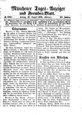 Münchener Tages-Anzeiger und Fremden-Blatt (Münchener Tages-Anzeiger) Freitag 10. August 1866