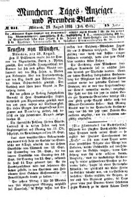 Münchener Tages-Anzeiger und Fremden-Blatt (Münchener Tages-Anzeiger) Mittwoch 29. August 1866