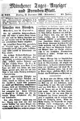 Münchener Tages-Anzeiger und Fremden-Blatt (Münchener Tages-Anzeiger) Samstag 15. September 1866