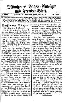 Münchener Tages-Anzeiger und Fremden-Blatt (Münchener Tages-Anzeiger) Samstag 3. November 1866