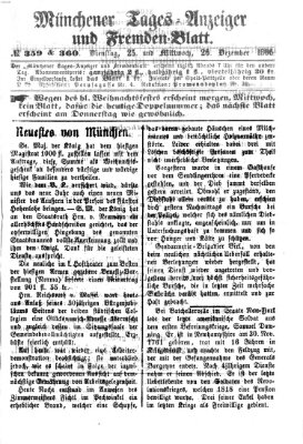 Münchener Tages-Anzeiger und Fremden-Blatt (Münchener Tages-Anzeiger) Dienstag 25. Dezember 1866