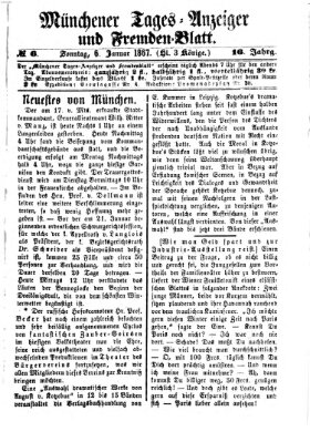 Münchener Tages-Anzeiger und Fremden-Blatt (Münchener Tages-Anzeiger) Sonntag 6. Januar 1867