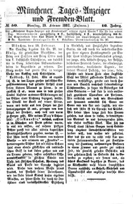 Münchener Tages-Anzeiger und Fremden-Blatt (Münchener Tages-Anzeiger) Dienstag 19. Februar 1867