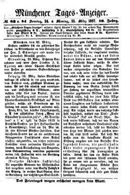 Münchener Tages-Anzeiger Montag 25. März 1867