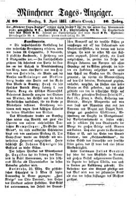 Münchener Tages-Anzeiger Dienstag 9. April 1867