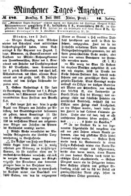 Münchener Tages-Anzeiger Samstag 6. Juli 1867