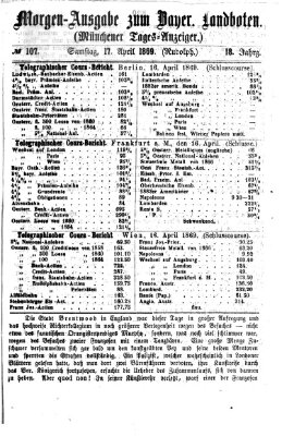 Münchener Tages-Anzeiger Samstag 17. April 1869