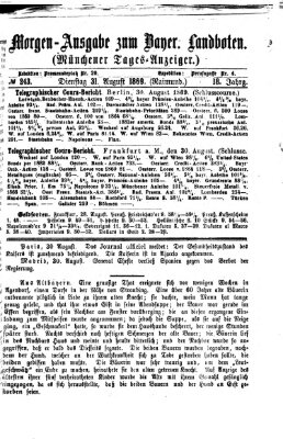 Münchener Tages-Anzeiger Dienstag 31. August 1869