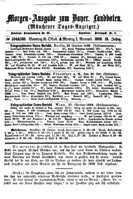 Münchener Tages-Anzeiger Sonntag 31. Oktober 1869