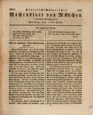 Königlich-baierisches Wochenblatt von München (Kurpfalzbaierisches Wochenblatt) Freitag 27. Juni 1806