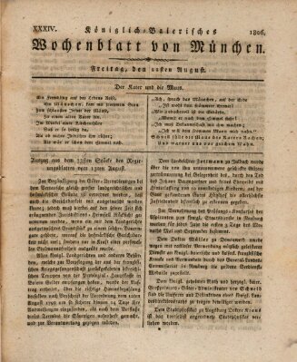 Königlich-baierisches Wochenblatt von München (Kurpfalzbaierisches Wochenblatt) Freitag 22. August 1806