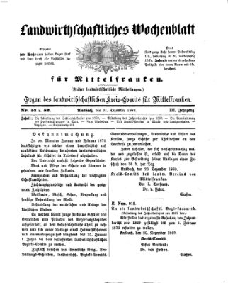 Landwirthschaftliches Wochenblatt für Mittelfranken Freitag 31. Dezember 1869