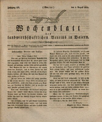 Wochenblatt des Landwirtschaftlichen Vereins in Bayern Dienstag 2. August 1825