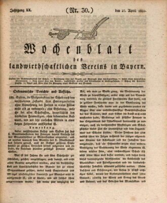 Wochenblatt des Landwirtschaftlichen Vereins in Bayern Dienstag 27. April 1830