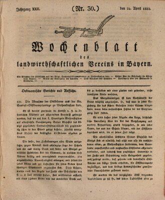 Wochenblatt des Landwirtschaftlichen Vereins in Bayern Dienstag 24. April 1832