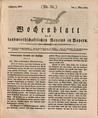 Wochenblatt des Landwirtschaftlichen Vereins in Bayern Dienstag 1. Mai 1832