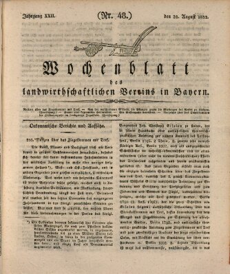 Wochenblatt des Landwirtschaftlichen Vereins in Bayern Dienstag 28. August 1832