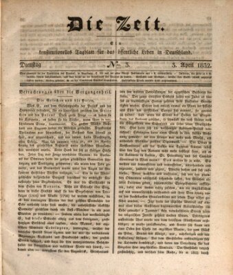 Die Zeit Dienstag 3. April 1832