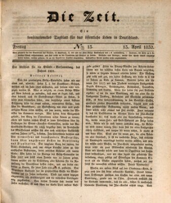 Die Zeit Freitag 13. April 1832