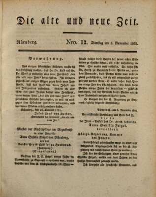 Die alte und neue Zeit Dienstag 8. November 1831