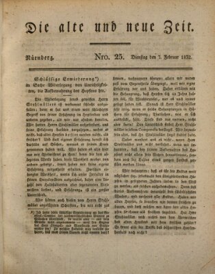 Die alte und neue Zeit Dienstag 7. Februar 1832