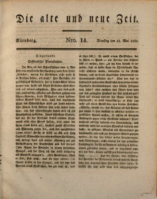 Die alte und neue Zeit Dienstag 22. Mai 1832