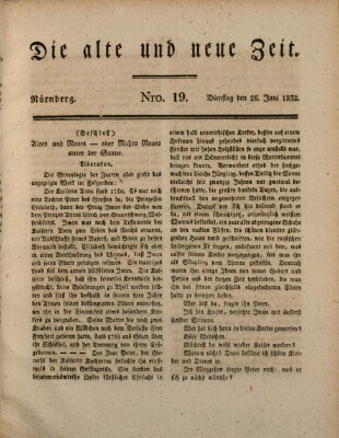 Die alte und neue Zeit Dienstag 26. Juni 1832