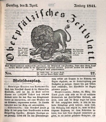 Oberpfälzisches Zeitblatt (Amberger Tagblatt) Samstag 3. April 1841