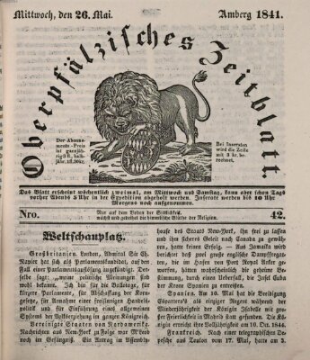 Oberpfälzisches Zeitblatt (Amberger Tagblatt) Mittwoch 26. Mai 1841