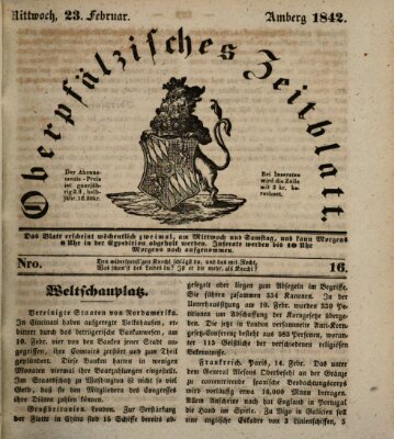 Oberpfälzisches Zeitblatt (Amberger Tagblatt) Mittwoch 23. Februar 1842