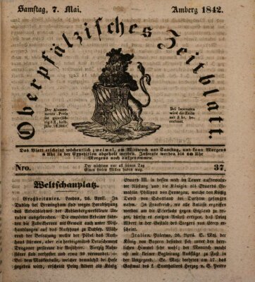 Oberpfälzisches Zeitblatt (Amberger Tagblatt) Samstag 7. Mai 1842