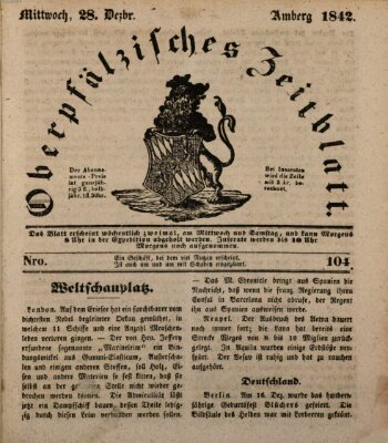 Oberpfälzisches Zeitblatt (Amberger Tagblatt) Mittwoch 28. Dezember 1842